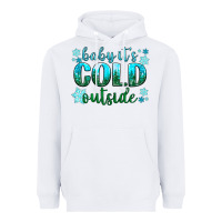 White baby its cold outside Heavyweight Hoodie - NancyCooperArtShop