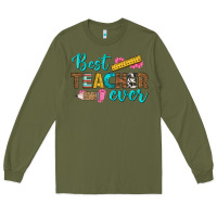 Army Green best teacher ever Long Sleeve Tee - BundleAndBundleShop