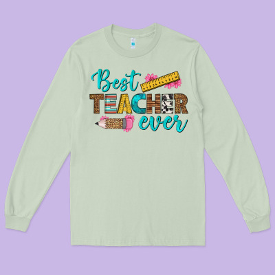 Best Teacher Ever Long Sleeve Tee Designed By Bundleandbundleshop