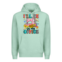 Seafoam i'll be in my office Premium Hoodie - Artiststas