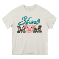 Show Mom Pig Heavy Core Tee | Teevron