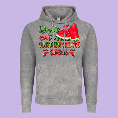 Don't Eat Watermelon Seeds Vintage Hoodie Designed By Zillion Design Studio
