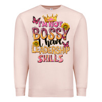 Pale Pink im not bossy i just have leadership skills Premium Sweatshirt - NancyCooperArtShop