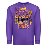 Purple im not bossy i just have leadership skills Premium Sweatshirt - NancyCooperArtShop