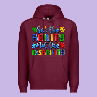 See The Ability Not The Disability Premium Hoodie Designed By Artiststas
