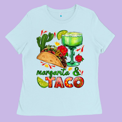 Margarita And Taco Ladies Tee Designed By Adodesignshop
