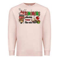 Pale Pink teachers always make the nice list Premium Sweatshirt - MaliasSmallBusiness
