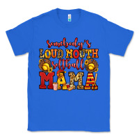 True Royal somebody's loud mouth softball mama Classic Tee - Jasminsmagicworld