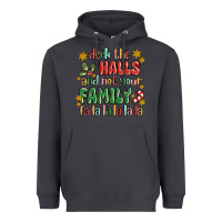 Smoke deck the halls and not your family fa la la la laa Heavyweight Hoodie - MaliasSmallBusiness
