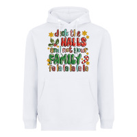 White deck the halls and not your family fa la la la laa Heavyweight Hoodie - MaliasSmallBusiness