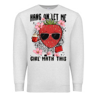 Oatmeal Heather hang on let me girl math this Premium Sweatshirt - MaliasSmallBusiness