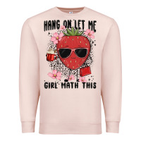 Pale Pink hang on let me girl math this Premium Sweatshirt - MaliasSmallBusiness