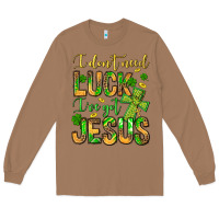 Toasted Coconut I don't need luck I've got Jesus Long Sleeve Tee - Jasminsmagicworld