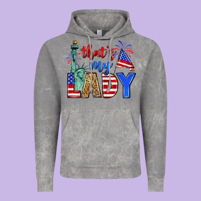 That's My Lady 4th Of July Vintage Hoodie Designed By Zillion Design Studio