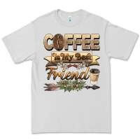 Dove Grey coffee is my best friend Premium Tee - BarkalooDesign