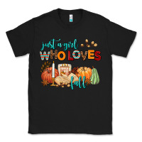 Black just a girl who loves fall Classic Tee - AdoDesignShop
