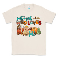 Natural just a girl who loves fall Classic Tee - AdoDesignShop
