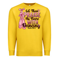 Lemon let them praise his name with dancing Premium Sweatshirt - NancyCooperArtShop
