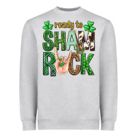 Ready To Shamrock St. Patrick's Day Heavyweight Sweatshirt | Teevron