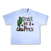 Grape Ice don't be a prick Urban Heavy Tee - CowhideDigitalArt