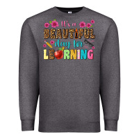 Charcoal Heather its a beautiful day for learning Premium Sweatshirt - NancyCooperArtShop