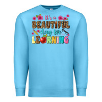Ocean Blue its a beautiful day for learning Premium Sweatshirt - NancyCooperArtShop