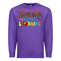 Purple its a beautiful day for learning Premium Sweatshirt - NancyCooperArtShop