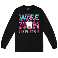 Black Wife Mom Dentist With Tooth And Floss Long Sleeve Tee - AdoDesignShop