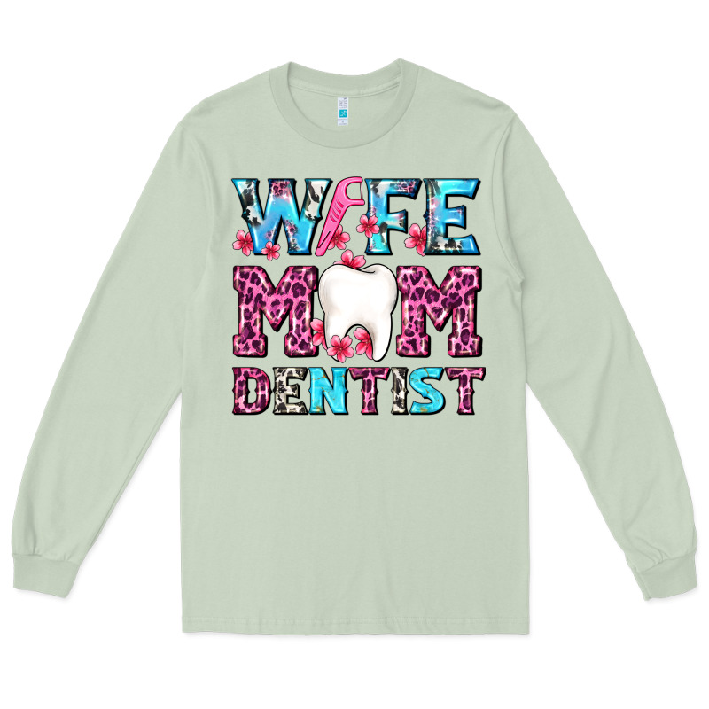 Wife Mom Dentist With Tooth And Floss Long Sleeve Tee by AdoDesignShop | Teevron