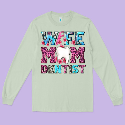 Wife Mom Dentist With Tooth And Floss Long Sleeve Tee Designed By Adodesignshop