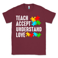 Burgundy Teach Accept Understand Love Classic Tee - CowhideDigitalArt