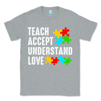 Heather Grey Teach Accept Understand Love Classic Tee - CowhideDigitalArt