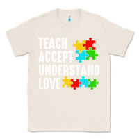 Natural Teach Accept Understand Love Classic Tee - CowhideDigitalArt