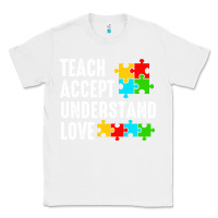White Teach Accept Understand Love Classic Tee - CowhideDigitalArt