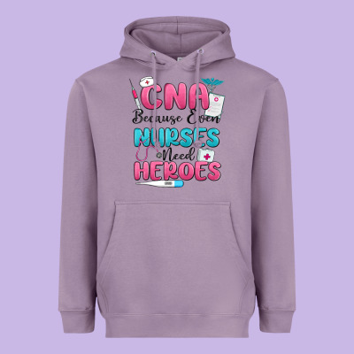 Cna Because Even Nurses Need Heroes Heavyweight Hoodie Designed By Maliassmallbusiness