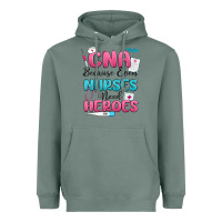 Sage cna because even nurses need heroes Heavyweight Hoodie - MaliasSmallBusiness