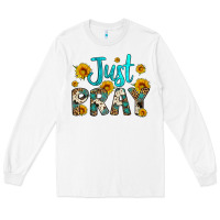 White just pray Long Sleeve Tee - Artiststas