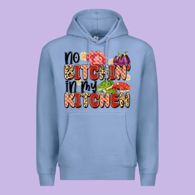 No Bitchin'in My Kitchen Premium Hoodie Designed By Artiststas