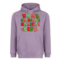 Lavender on my husband's naughty list Heavyweight Hoodie - MaliasSmallBusiness