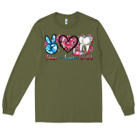 Army Green peace love dental Long Sleeve Tee - AdoDesignShop