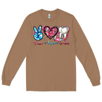 Toasted Coconut peace love dental Long Sleeve Tee - AdoDesignShop
