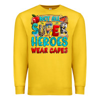 Lemon not all super heroes wear capes Premium Sweatshirt - NancyCooperArtShop