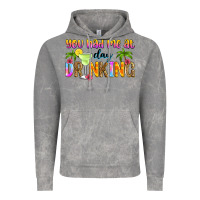 Cloud Rock you had me at day drinking Vintage Hoodie - Zillion Design Studio