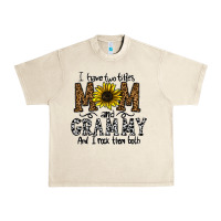 I Have Two Titles Mom And Grmmh And I Rock Them Both Urban Heavy Tee | Teevron