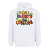 White good things are coming Heavyweight Hoodie - MaliasSmallBusiness