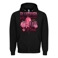 Black In october we wear pink Zipper Hoodie - NancyCooperArtShop