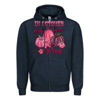 Navy In october we wear pink Zipper Hoodie - NancyCooperArtShop