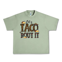 Oil Green let's taco bout it Urban Heavy Tee - CowhideDigitalArt