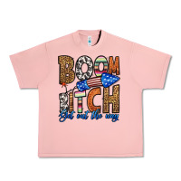 Boom Bitch Get Out The Way Urban Heavy Tee | Teevron