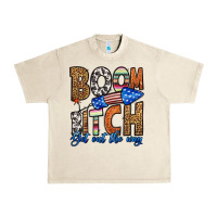 Sandshell boom bitch get out the way Urban Heavy Tee - HRA Design Shop